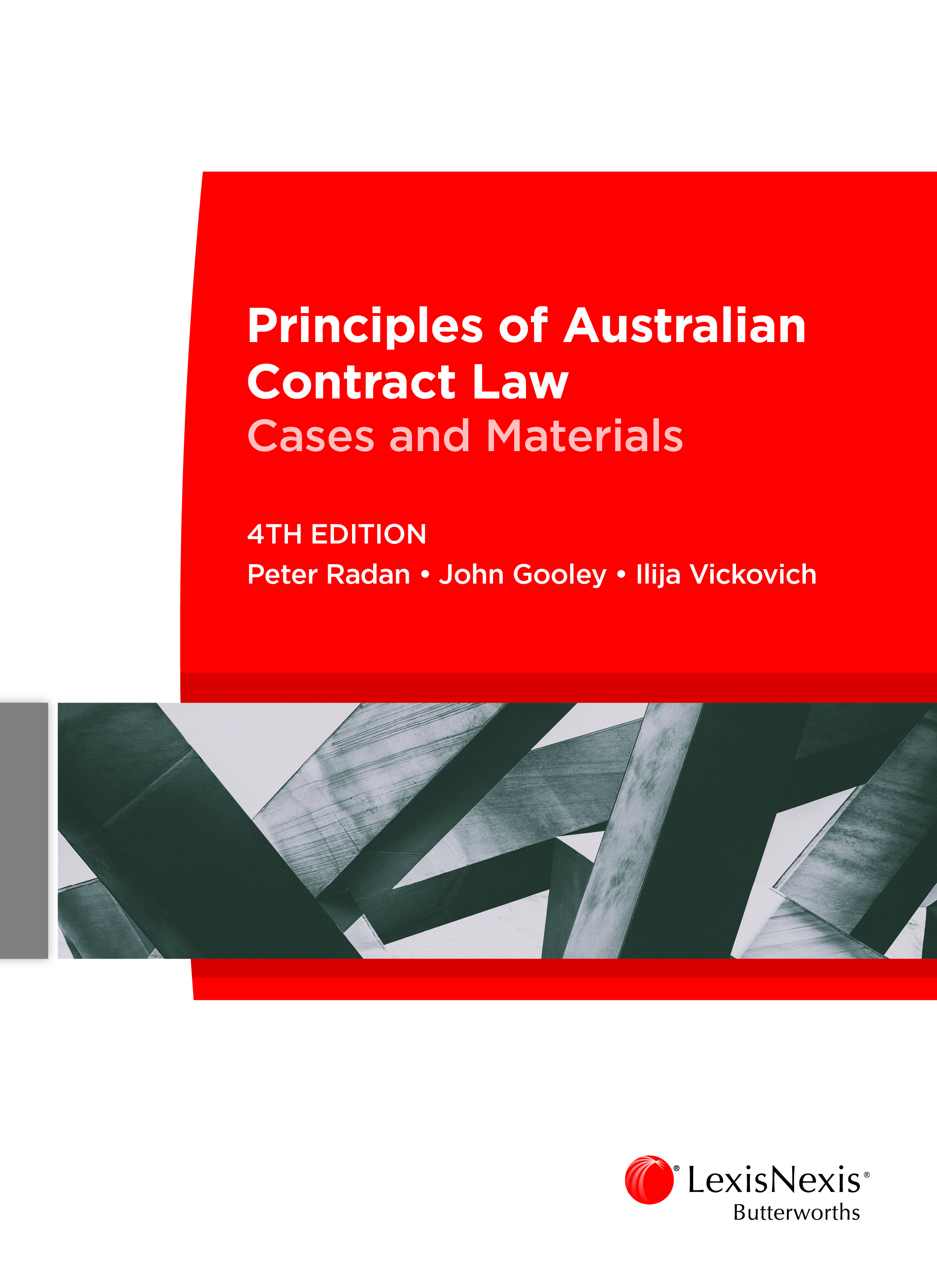 Principles of Australian Contract Law: Cases and Materials, 4th
